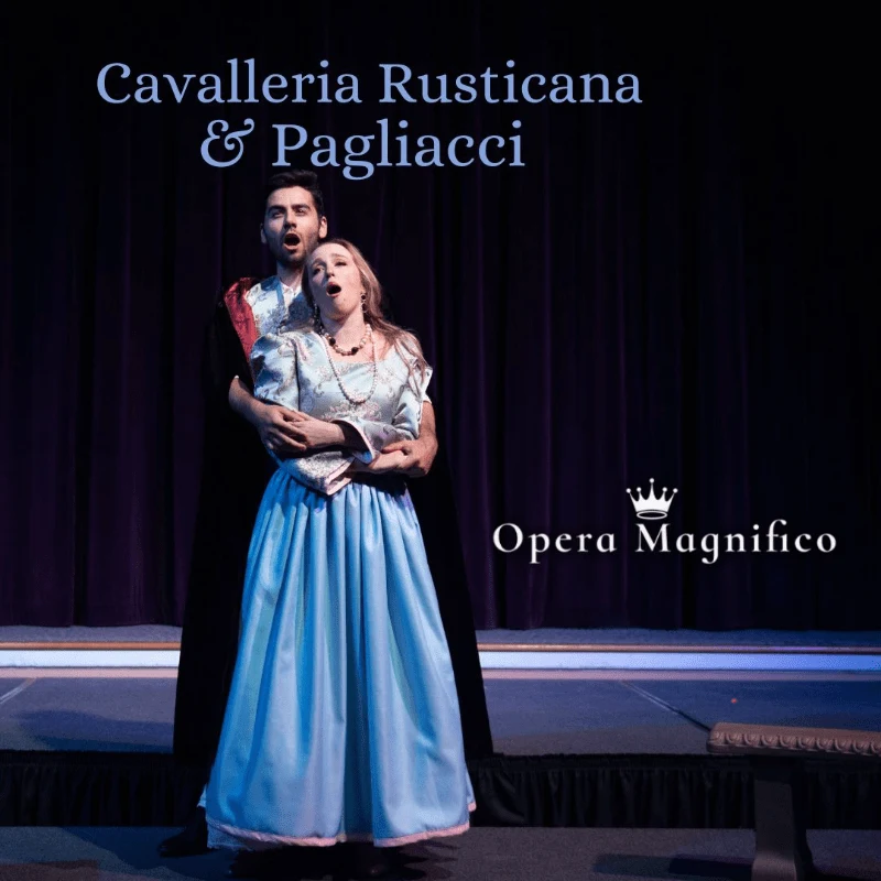 Cavalleria Rusticana & I Pagliacci